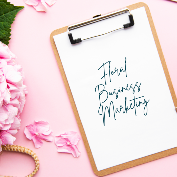 Floral Business Marketing: Effective Strategies to Promote a Floral Business Online & Offline